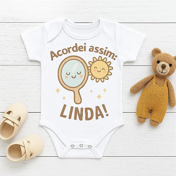 Body Personalizado Bebê Acordei Assim Linda
