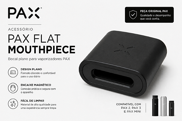 Acessorio Pax Flat MouthPiece