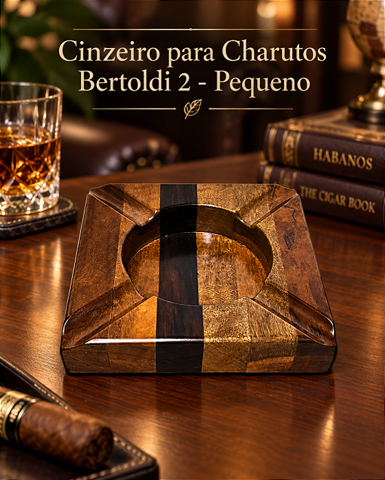 Cinzeiro para Charutos Bertoldi 2 - Pequeno
