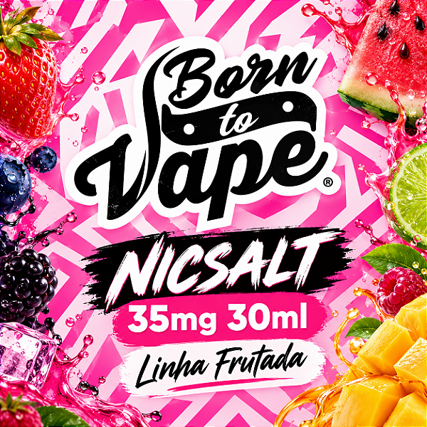 Nicsalt Born To Vape 35mg 30ml - Linha Frutada