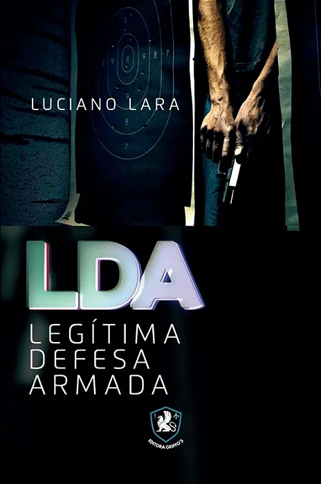 Livro LDA - Legítima Defesa Armada
