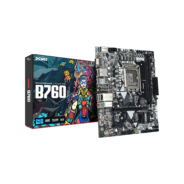 Placa-Mãe PCYes B760 LGA1700 2x DDR5 até 64GB M.2 NVMe