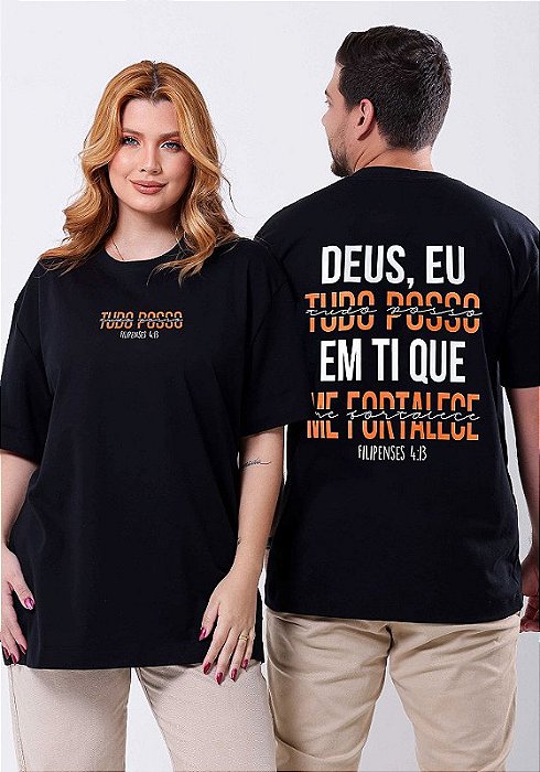 OVERSIZED - TUDO POSSO EM TI - COR PRETO