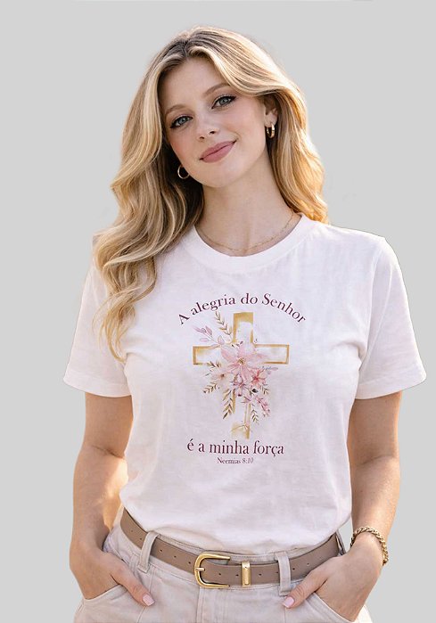 T-SHIRT FEMININA - A ALEGRIA DO SENHOR - COR MARFIM