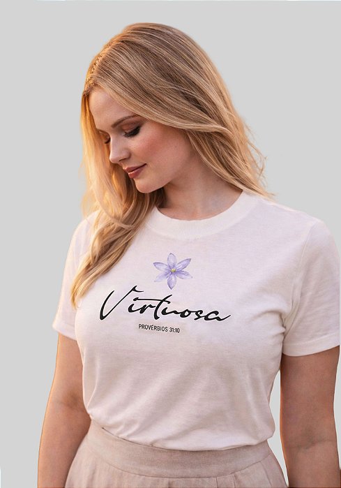 T-SHIRT FEMININA - VIRTUOSA PROVÉRBIOS 31:10 - COR MARFIM