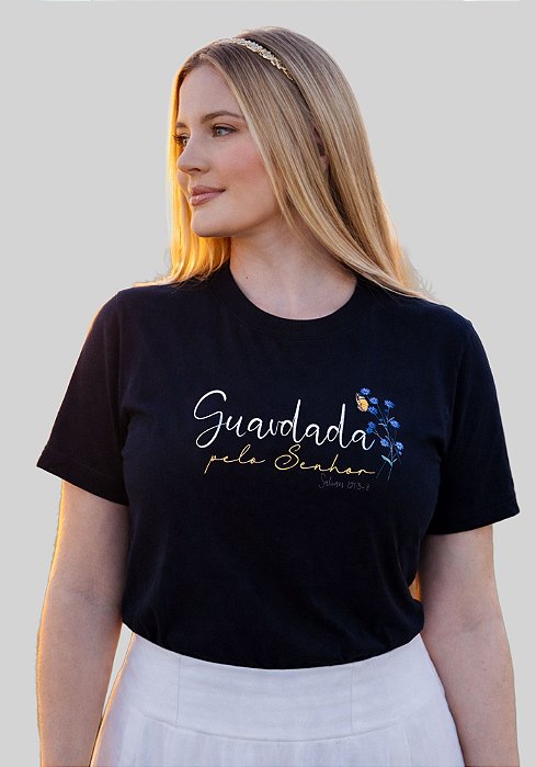 T-SHIRT FEMININA - GUARDADA PELO SENHOR - COR PRETO