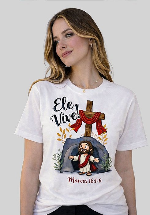 T-SHIRT FEMININA - ELE VIVE MARCOS 16:1-6 - MARFIM