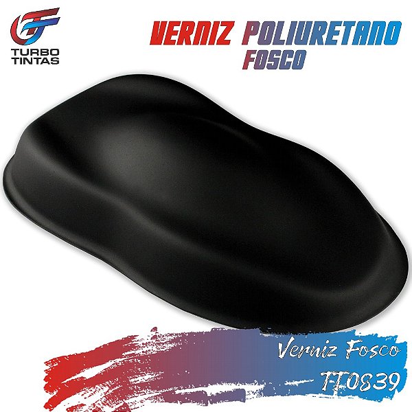 Verniz Poliuretano Fosco 5:1 - TT0839