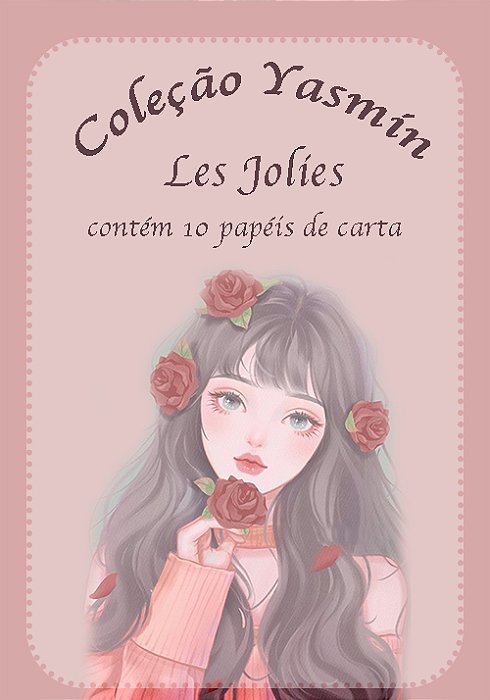 Coleção Les Jolies Yasmin