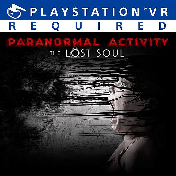 Atividade Paranormal: A Alma Perdida PS4   digital
