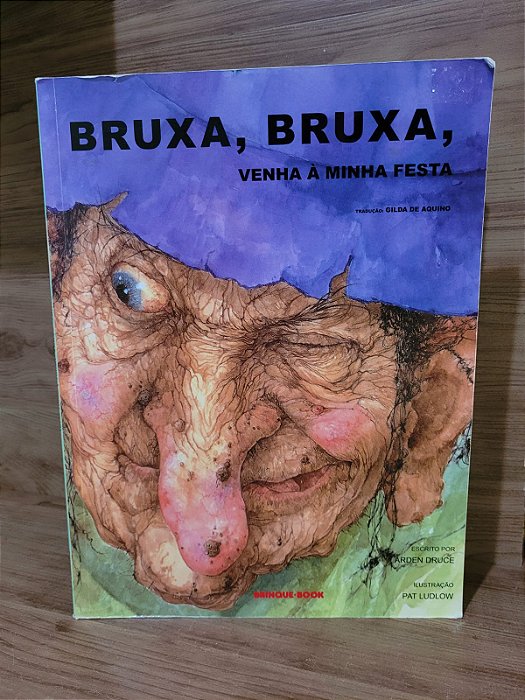 Bruxa, Bruxa, Venha à Minha Festa