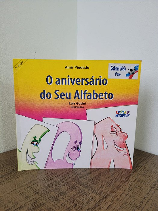 O aniversário do seu Alfabeto