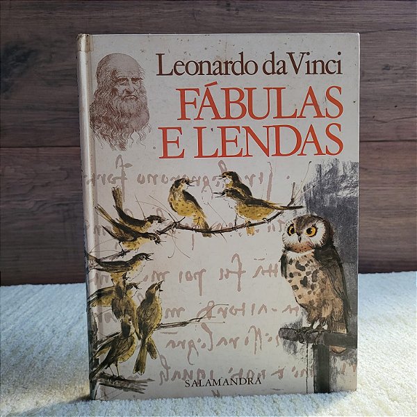 Fábulas e Lendas – Leonardo da Vinci