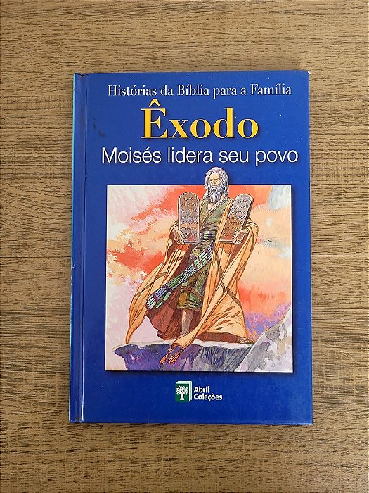 Êxodo Moisés lidera seu povo