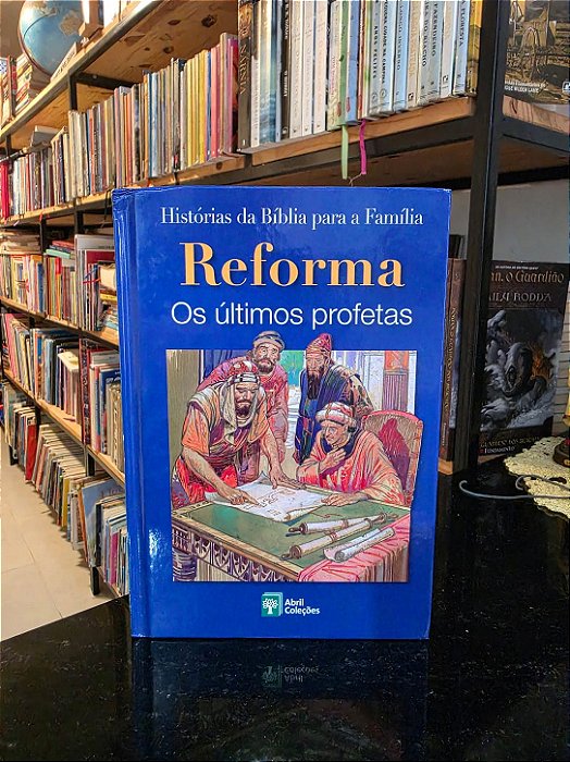 Reforma Os últimos profetas
