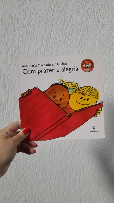 Com prazer e alegria