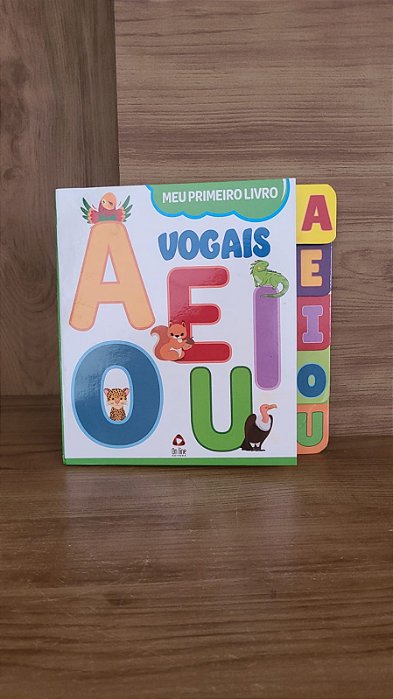 Vogais - Meu primeiro Livro