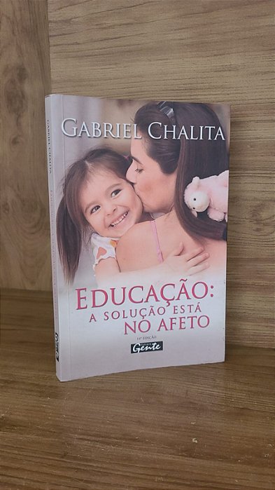 Educação: A solução está no afeto