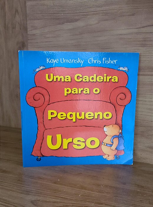 Uma Cadeira para o Pequeno Urso