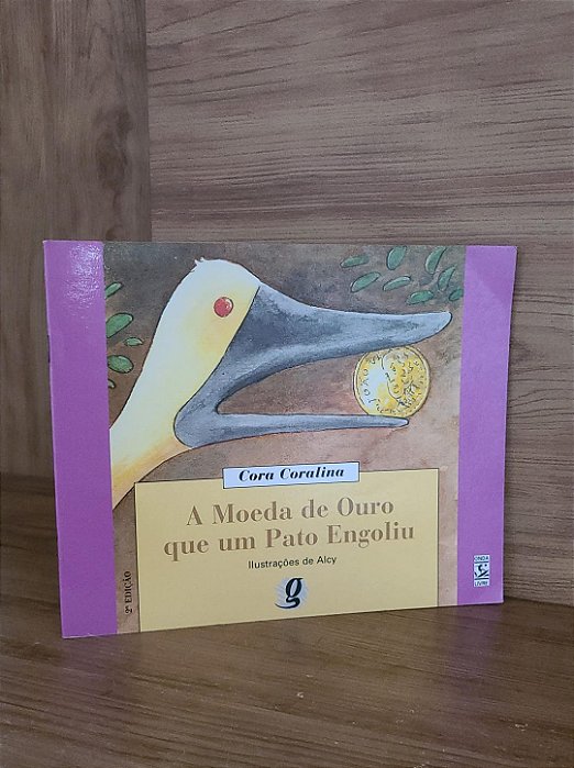 A Moeda de Ouro que um Pato Engoliu