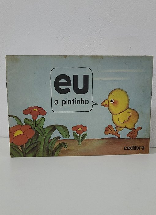 Eu o pintinho