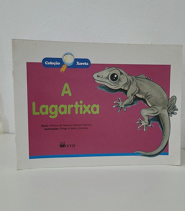 A Lagartixa