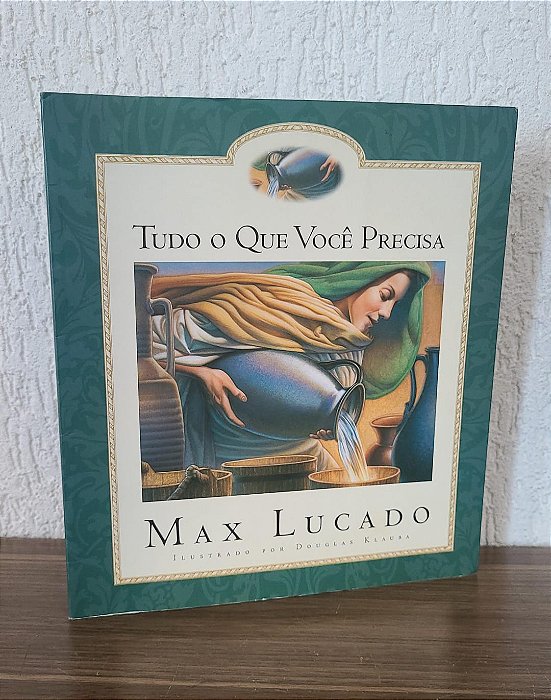 Tudo o Que Você Precisa