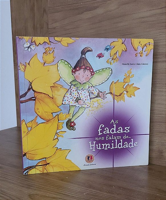As Fadas nos falam de Humildade
