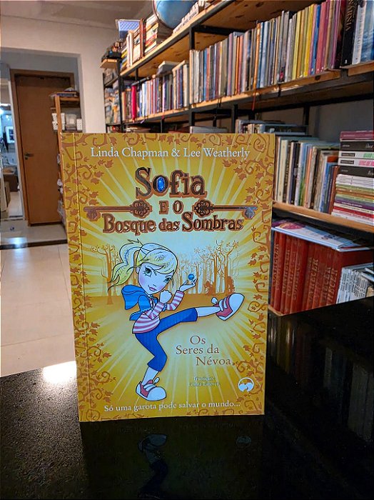 Sofia e o Bosque das Sombras - Os Seres da Névoa