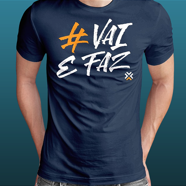 CAMISA MASC. "VAI E FAZ" ALGODÃO EGÍPCIO - COR AZUL