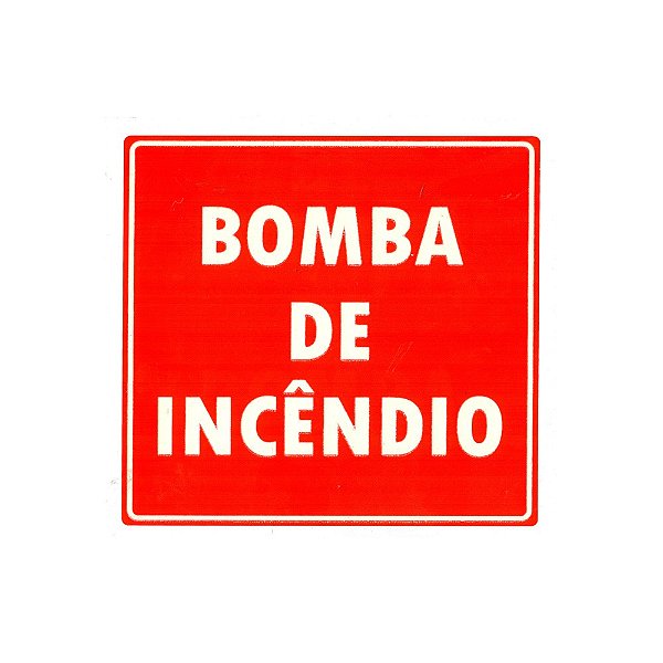 Placa Bomba de Incêndio - BI