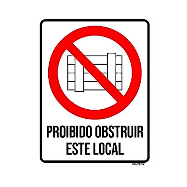 Placa de Sinalização Adesiva Pvc Proibido Obstruir Este Local