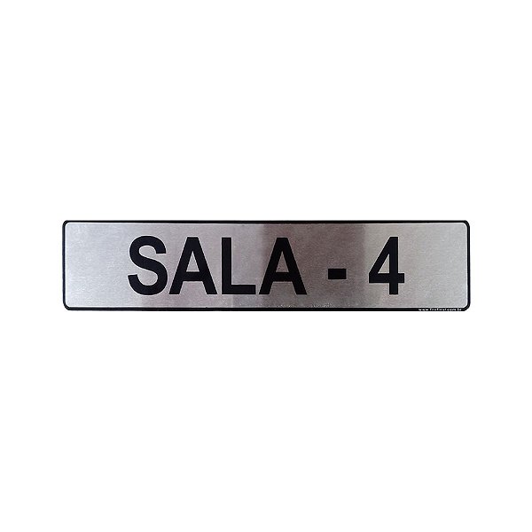 Placa Sinalização Sala 4 25 x 5 - Aluminio Adesiva