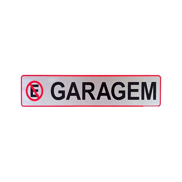 Placa Acrilica Sinalização Não Estacione Garagem 25 x 5 Autoadesiva
