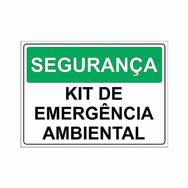 Placa Sinalização Adesiva Kit Emergência Ambiental Pvc