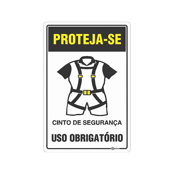 Placa Sinalização E.P.I. Cinto de Segurança 20x30cm Adesiva