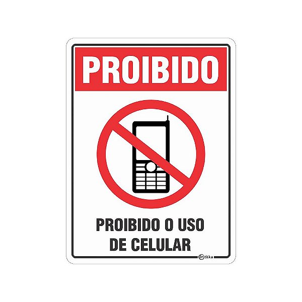 Placa Proibido o uso do Celular  15x20