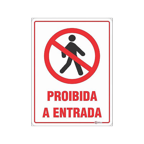 Placa Entrada Proibida 15x20