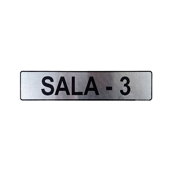 Placa Sinalização Sala 3 25 x 5 - Aluminio Adesivo