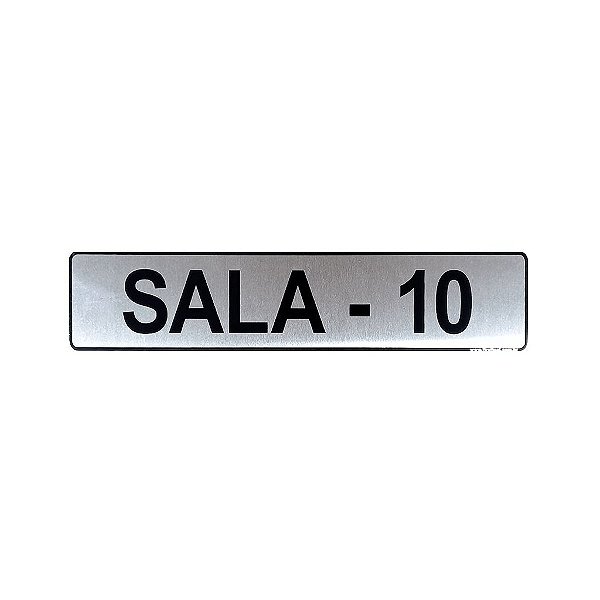 Placa Sinalização Sala 10 25 x 5 - Aluminio Adesiva