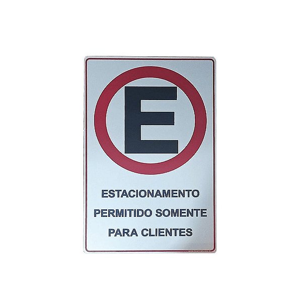 Placa Estacionamento Para Clientes 15x23 - Acrílico