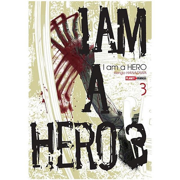 I AM A HERO VOL.03 - PANINI