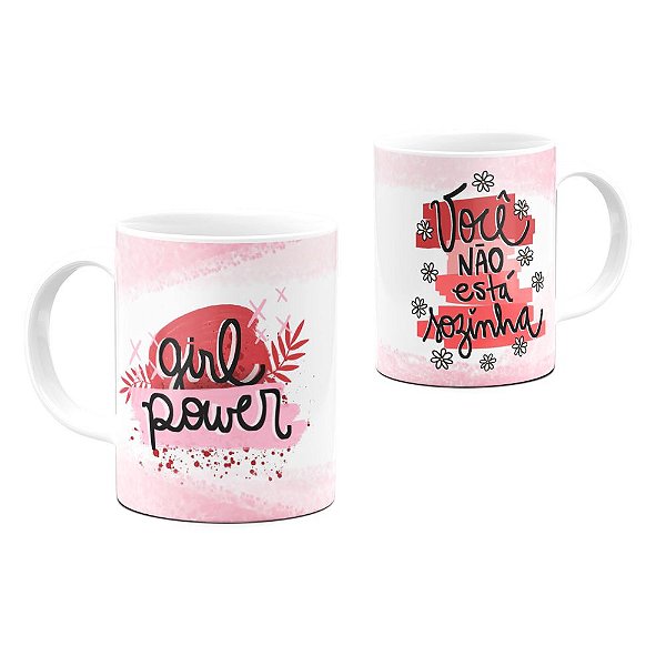 Caneca Mulher Girl Power Você Não Está Sozinha 325ml