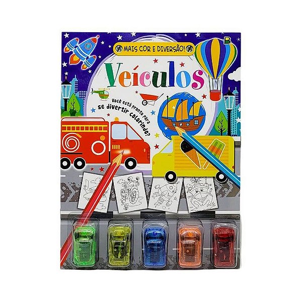 Livro de Colorir Veículos Mais Cor e Diversão Com Carrinhos a Fricção