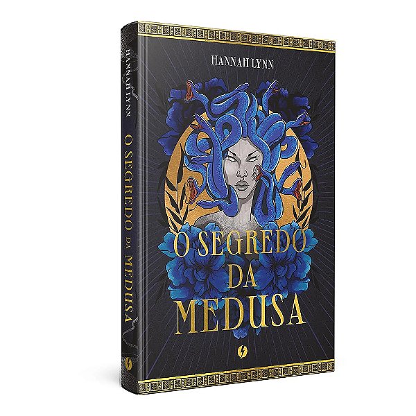 O Segredo da Medusa – Hannah Lynn - Edição de Luxo Excelsior