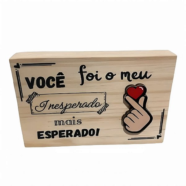 Enfeite Decorativo de Madeira Pinus Dorama Inesperado Mais Esperado