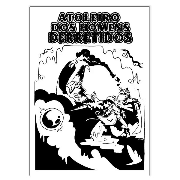 Atoleiro Dos Homens Derretidos RPG Físico + Digital