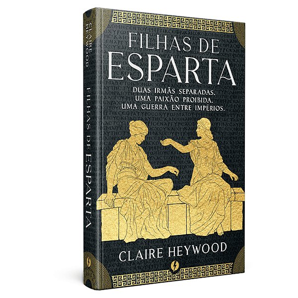 Filhas de Esparta - Capa Dura Excelsior