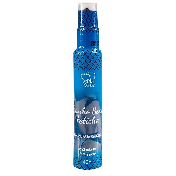 Perfume para calcinha banho sexy fetiche 40ml - Soul