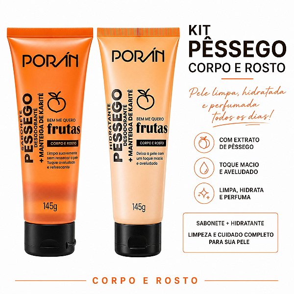 Kit pêssego corpo e rosto - Porán